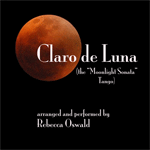 Claro de Luna (the 'Moonlight Sonata' Tango), Rebecca Oswald